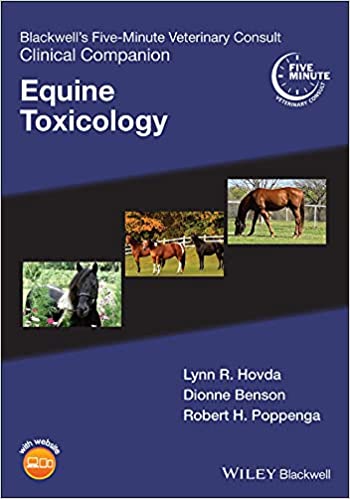 Blackwell's Five-Minute Veterinary Consult Clinical Companion  Equine Toxicology