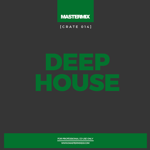 VA - Mastermix Crate 014 Deep House (2021)
