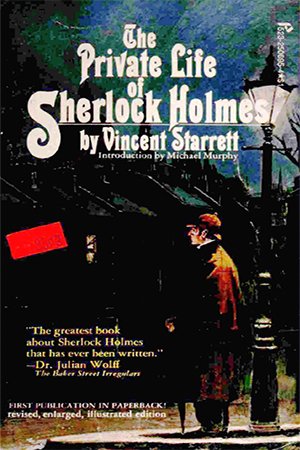 The Private Life of Sherlock Holmes