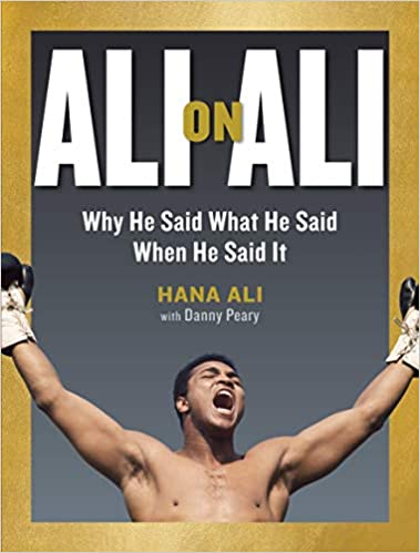 Ali on Ali: Why He Said What He Said When He Said It AZW3/MOBI
