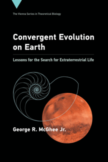 Convergent Evolution on Earth   Lessons for the Search for Extraterrestrial Life (PDF)