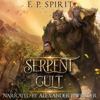 Serpent Cult (Heroes of Ravenford #2) Audiobook