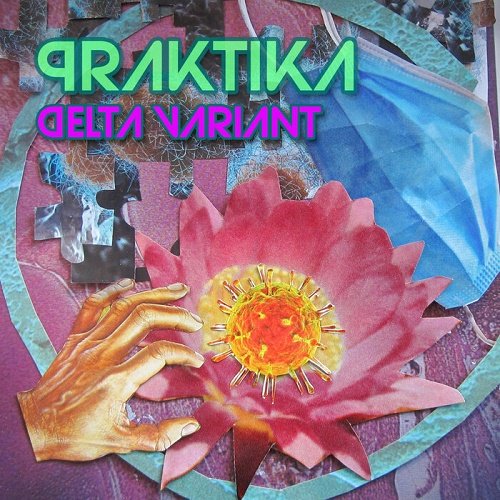 Praktika - Delta Variant EP (2021)