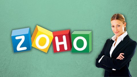Zoho CRM complete course    GET CERTIFICATE    2021