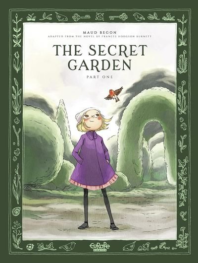 The Secret Garden Part 1 (2021)