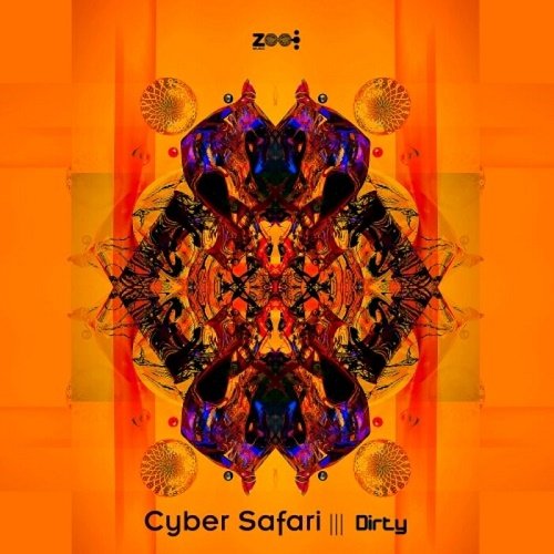 Cyber Safari - Dirty (Single) (2021)