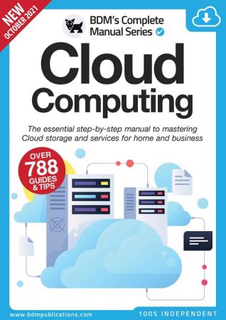 Cloud Computing The Essentials Manual To Mastering Cloud Storge - 11th Edition, 2021