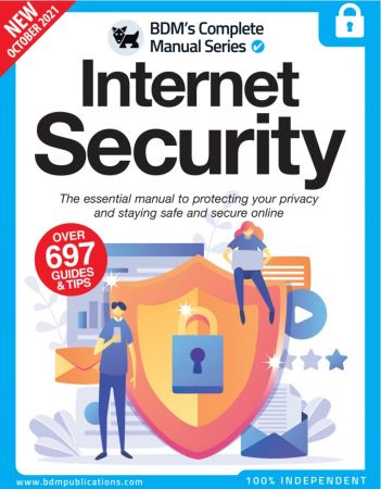 The Complete Internet Security Manual - 11th Edition, 2021