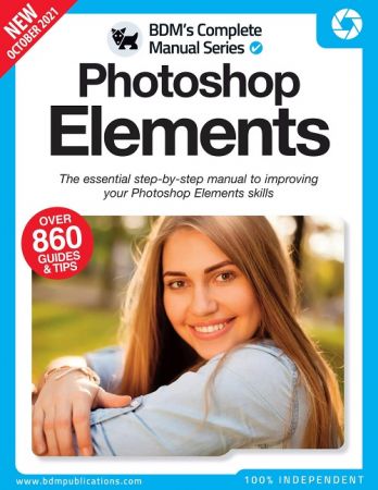 Photoshop Elements  The essential step-by-step manual to improving your Photoshop Elements skills...