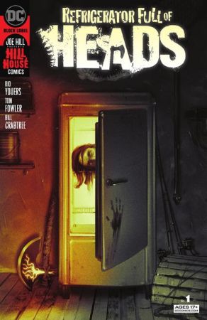 Refrigerator Full of Heads #1 (2021)