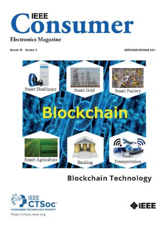 IEEE Consumer Electronics Magazine - Volume 10, Number 5, September October 2021