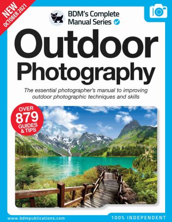 Outdoor Photography  The Essential Photographer's Manual - 11th Edition 2021