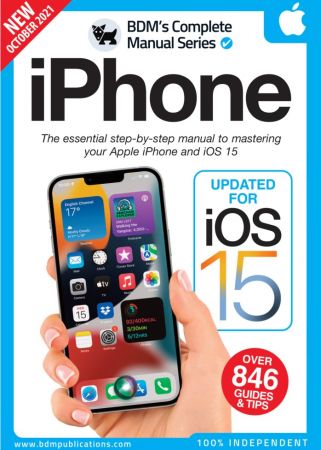 The Complete iPhone Manual - 9th Edition, 2021