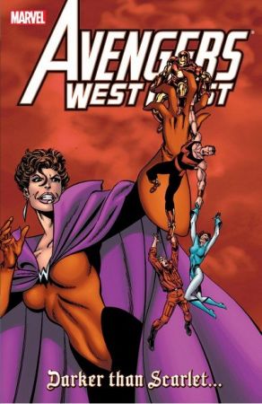 Avengers West Coast – Darker Than Scarlet (TPB) (2008)