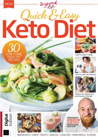 Inspired For Life - Quick & Easy Keto Diet, Issue 25, 2021