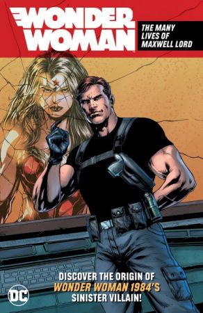 Wonder Woman – The Many Lives of Maxwell Lord (TPB) (2020)
