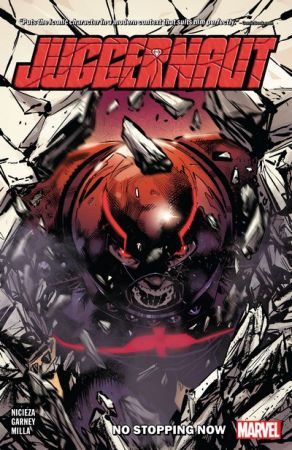 Juggernaut – No Stopping Now (TPB) (2021)
