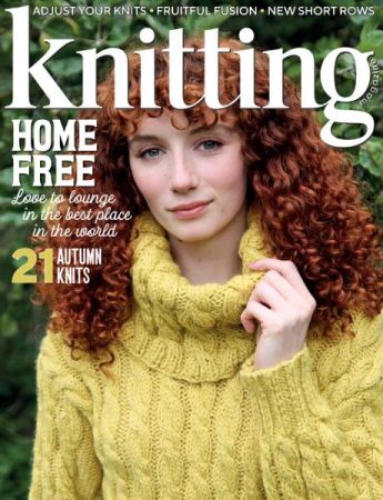Knitting - Issue 223, 2021