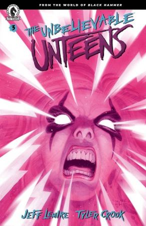 The Unbelievable Unteens – From the World of Black Hammer #3 (2021)