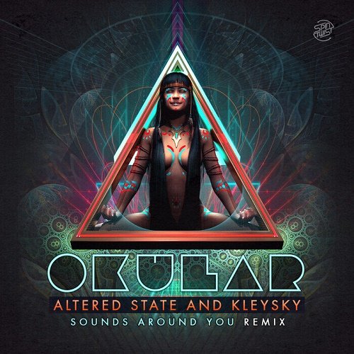 Okular - Sounds Around You (Altered State &amp; Kleysky Remix) (Single) (2021)