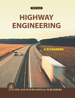 Highway Engineering by A. M. Chandra