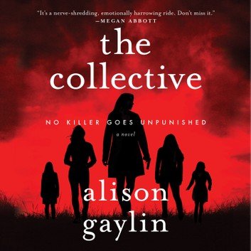 The Collective: A Novel Audiobook