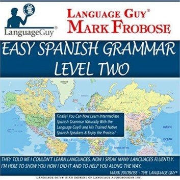 Easy Spanish Grammar: Level Two Audiobook