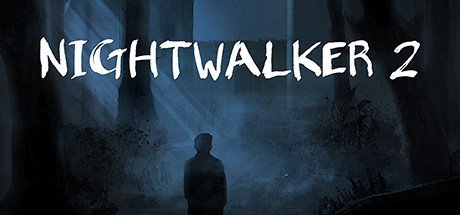 Nightwalker 2 [FitGirl Repack]