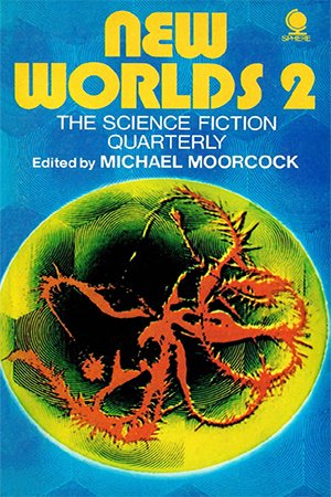 New Worlds 2: The Science Fiction Quarterly
