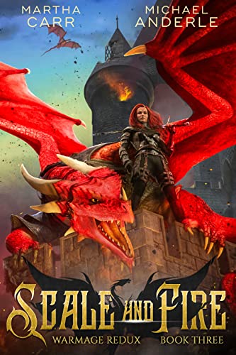 Scale and Fire (WarMage Redux Book 3)