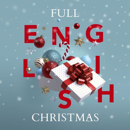 Various Artists - Full English Christmas (2021)