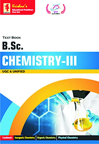 Krishna's - B.Sc. Chemistry III, Edition-3B