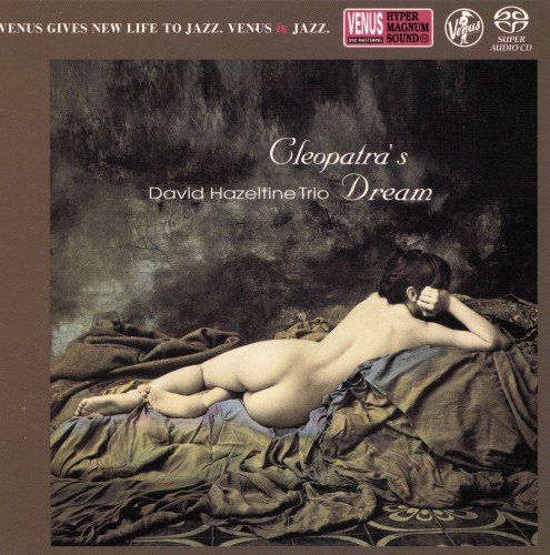 David Hazeltine Trio (feat. George Mraz) - Cleopartra’s Dream (2006) SACD