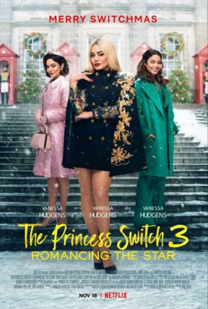The Princess Switch 3 Romancing the Star 2021 1080p NF WEB-DL DDP5.1 Atmos HDR HEVC-CMRG
