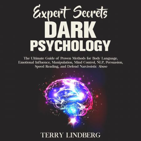 Expert Secrets - Dark Psychology and How to Analyze People: The Ultimate Guide for Analyzing and Proven Methods... Audiobook