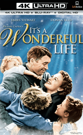 Its A Wonderful Life 1946 2160p BluRay HDR10 10bit x265 HEVC TrueHD 2.0-PHOCiS