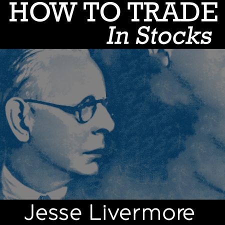 How to Trade In Stocks Audiobook
