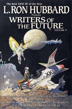 L. Ron Hubbard Presents Writers of the Future, Vol. 5