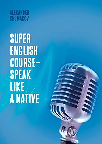 Super English Course – Speak like a native