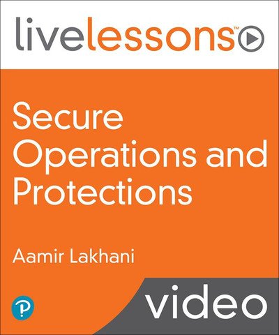 Secure Operations and Protections