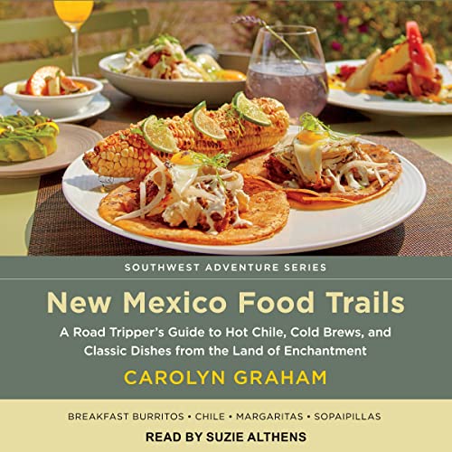 New Mexico Food TrailsAudiobook