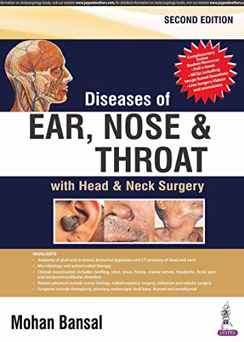 Diseases of Ear, Nose and Throat: with Head &amp; Neck Surgery, 2nd edition