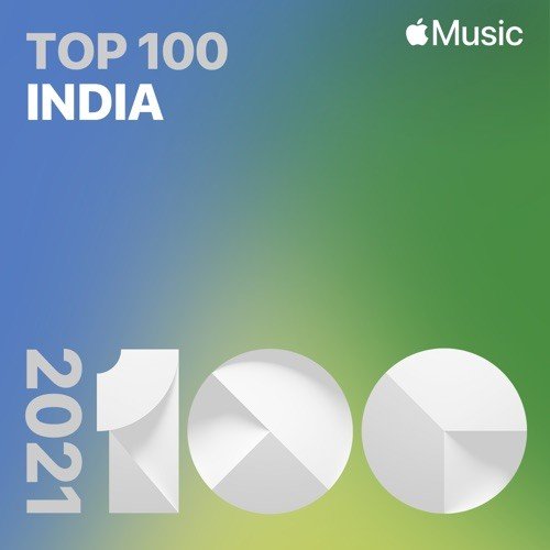 VA - Top Songs of 2021 ? India (2021)