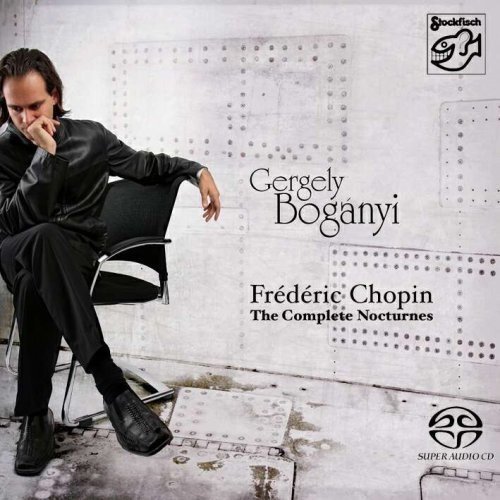 Gergely Boganyi - Chopin: The Complete Nocturnes (2008) SACD