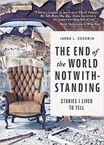 The End of the World Notwithstanding: Stories I Lived to TellTrue EPUB
