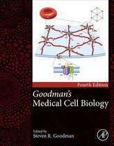Goodman's Medical Cell Biology 4th Edition