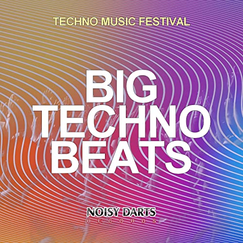 Big Techno Beats (Techno Music Festival) (2021)