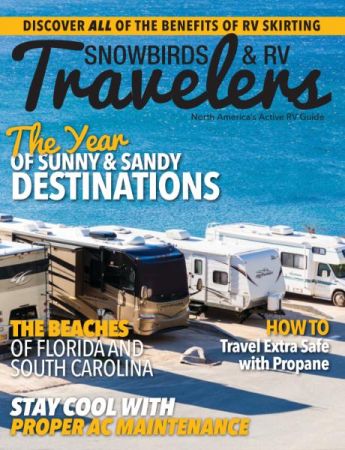 Snowbirds &amp; RV Travelers - December 2021/January 2022