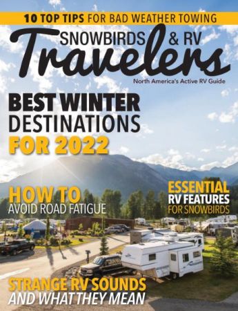 Snowbirds &amp; RV Travelers - November 2021
