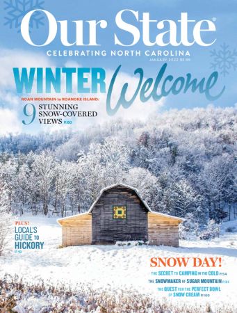 Our State: Celebrating North Carolina - January 2022
